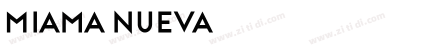 miama nueva字体转换